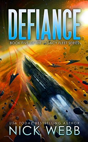 Defiance (Legacy Ship Trilogy, #2)
