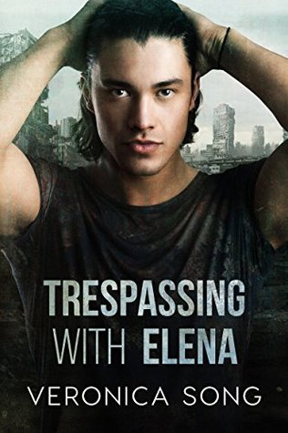 Trespassing With Elena (Kindle Edition)