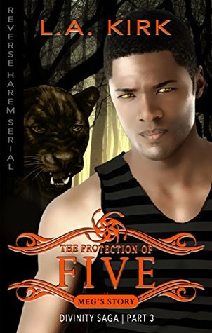 The Protection of Five (Divinity Saga: Mega's Story #3)