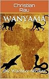 Wanyama by Christian Rau