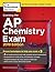 Cracking the AP Chemistry Exam, 2018 Edition: Proven Techniques to Help You Score a 5 (College Test Preparation)