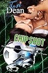 Chip Shot (The Score #2) Chip Shot (The Score #2)