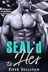 SEAL'd to Her