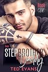 From Stepbrother to Daddy, Book 1