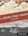 The Bering Strait...