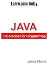 100 Recipes for Programming Java