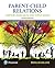 Parent-Child Relations: Context, Research, and Application