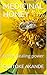 MEDICINAL HONEY: HONEY HEAL...