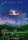 The Escaping Flashback