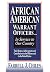 African American Warrant Officers...in Service to Our Country by Farrell J. Chiles