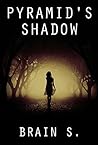 Pyramid's Shadow