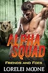 Alpha Squad by Lorelei Moone