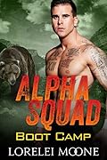 Alpha Squad: Boot Camp