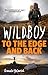 Wildboy: To the Edge and Back
