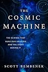 The Cosmic Machin...