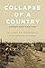 Collapse of a Country: A Di...