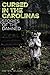 Cursed in the Carolinas: Stories of the Damned