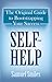 Self-Help: The Original Guide to Bootstrapping Your Success