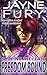 Freedom Bound: Slipping the Leash (Solar Flame: Freedom Bound Book 4)