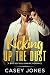 Kicking Up the Dust