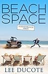 Beach Space (Cedar Branch Series Book 2) Beach Space (Cedar Branch Series Book 2)
