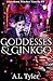 Goddesses & Ginkgo (Hawthor...