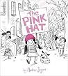 The Pink Hat by Andrew Joyner