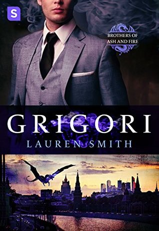 Grigori (Brothers of Ash and Fire, #1)