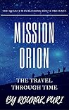 Mission Orion: Th...