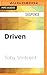 Driven