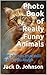 Photo Book of Really Funny Animals by Jack D. Johnson