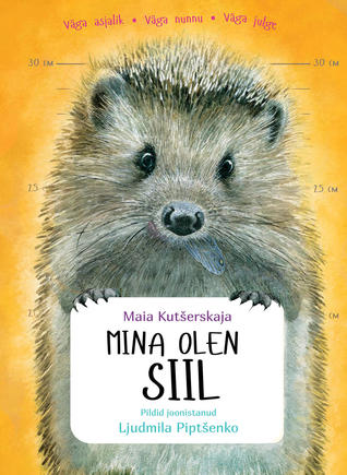 Mina olen siil (Hardcover)
