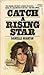 Catch a Rising Star