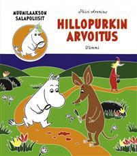 Hillopurkin arvoitus (Muumilaakson salapoliisit, #1)