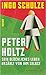 Peter Holtz by Ingo Schulze