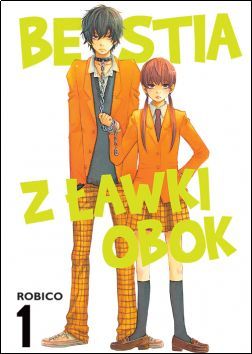 Bestia z ławki obok #1 (Bestia z ławki obok, #1)
