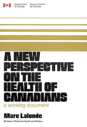 A new perspective on the health of Canadians: A working document (Unknown Binding)