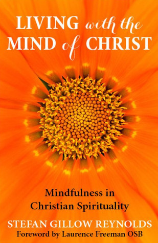 Free Download Living with the Mind of Christ: Mindfulness in Christian Spirituality Full Audiobook