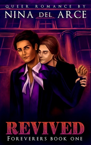 Revived (Foreverers #1)