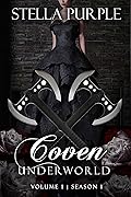 Coven | Underworld