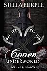 Coven | Underworld (#1.1)