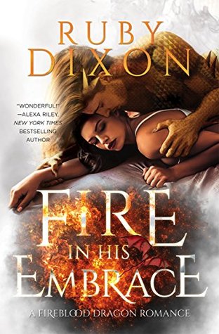 Fire in His Embrace (Fireblood Dragon, #3)