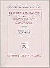 Correspondance Romain Rolland-Maxime Gorki