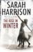 The Rose in Winter by Sarah  Harrison