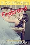 Firebrand (Eliza Carlisle Mystery #2)