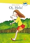Oj, Hela! Oj, Hela!