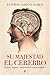 Su majestad el cerebro: Historia, enigmas y misterios de un órgano prodigioso (Psicología y salud) (Spanish Edition)