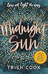 Midnight Sun by Trish Cook
