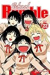 School Rumble Vol. 22 by Jin Kobayashi