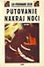Putovanje nakraj noći by Louis-Ferdinand Céline Putovanje nakraj noći by Louis-Ferdinand Céline